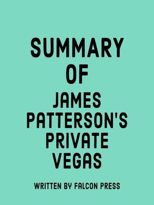 cover image of Summary of James Patterson's Private Vegas